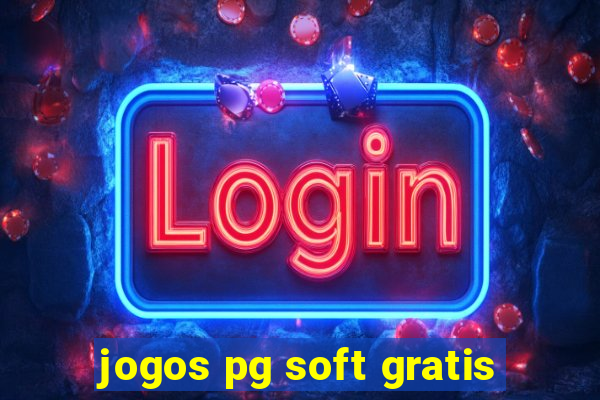 jogos pg soft gratis